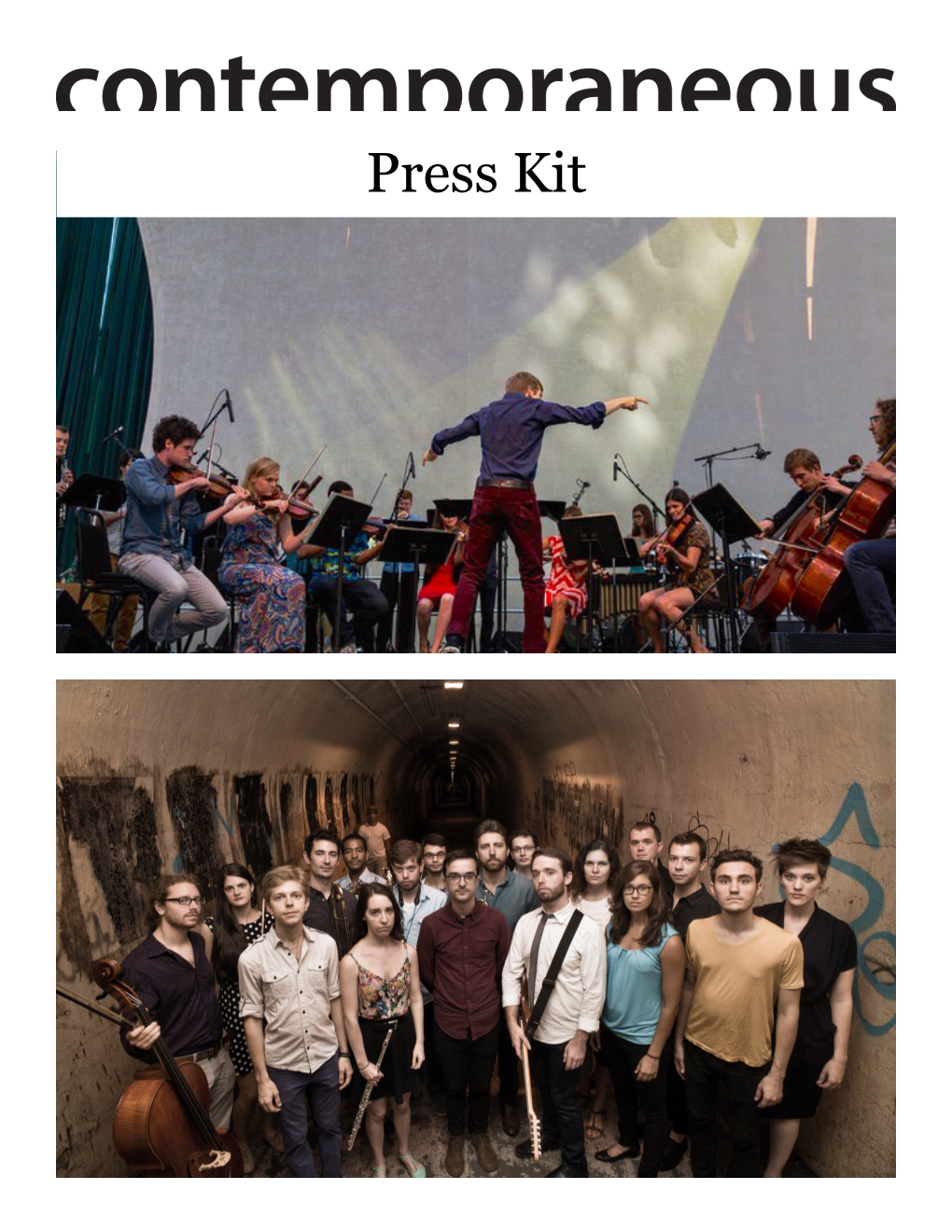 Press Kit About Contemporaneous