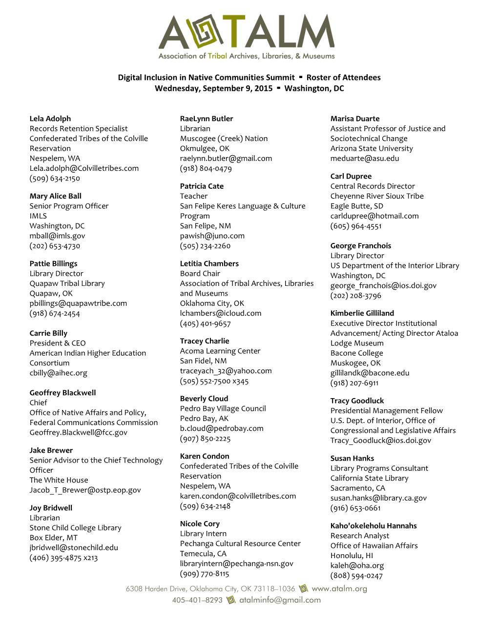 Digital Inclusion in Native Communities Summit  Roster of Attendees Wednesday, September 9, 2015  Washington, DC