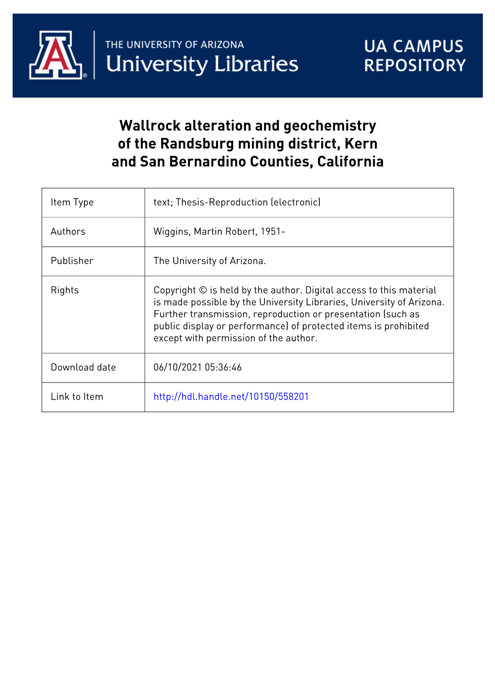 Wallrock Alteration and Geochemistry of the Randsburg Mining District, Kern and San Bernardino Counties, California