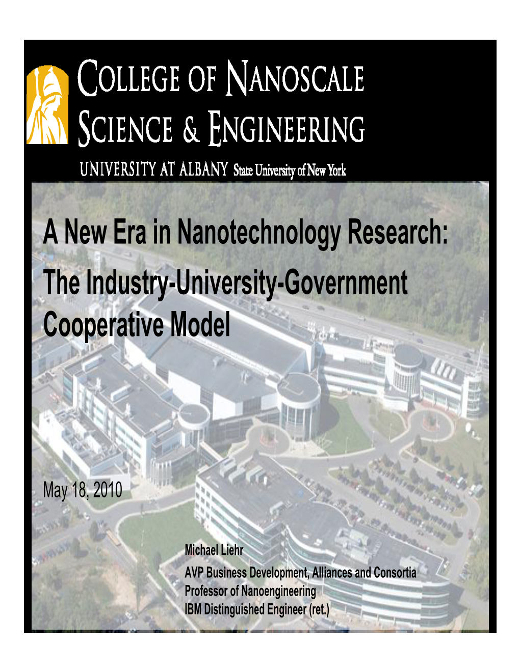 A New Era in Nanotechnology Research: the Industry-University-Government Cooperative Model