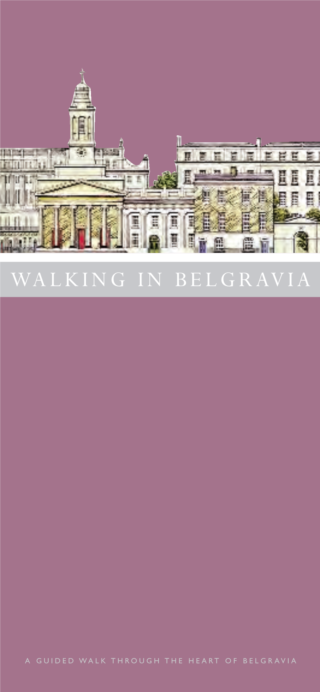 Walking in Belgravia