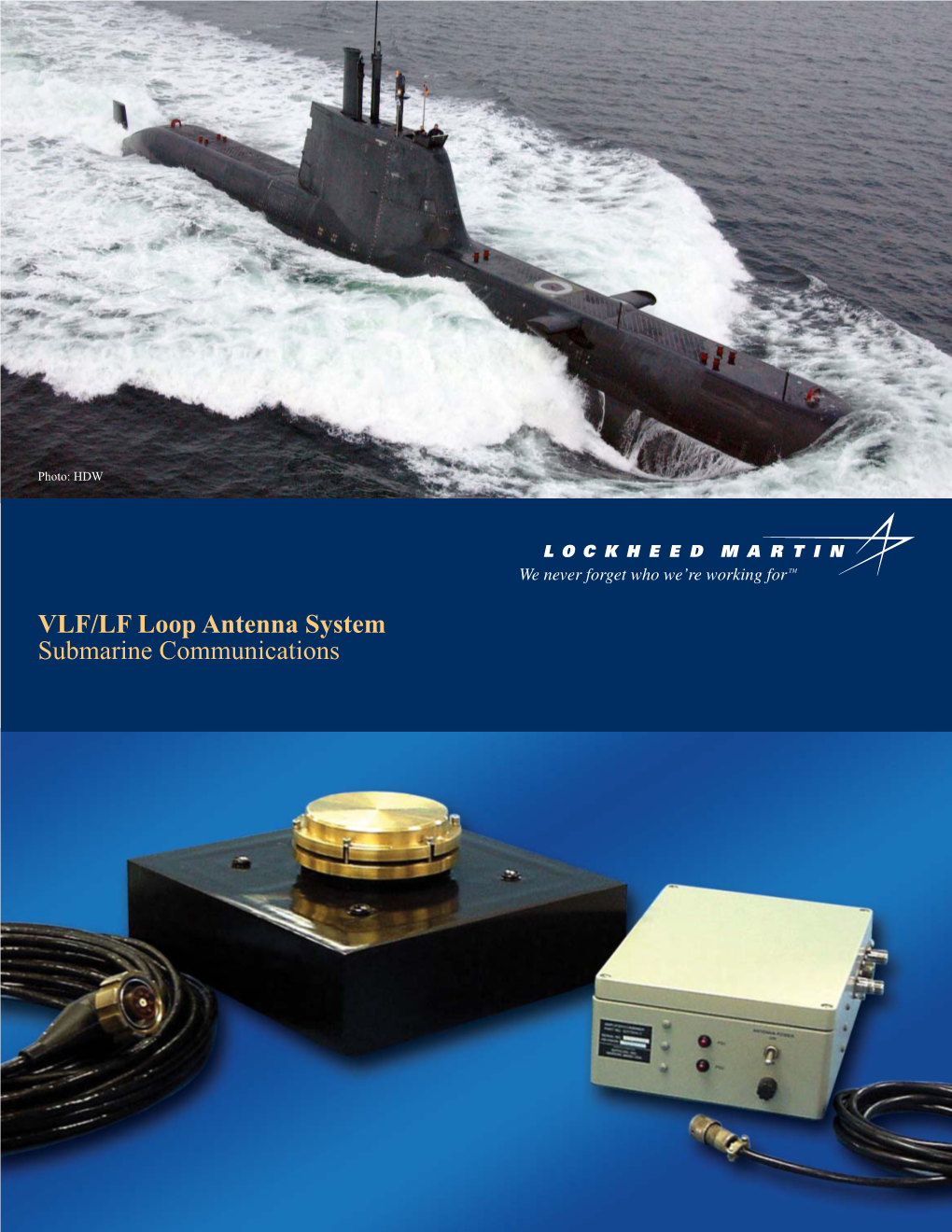 VLF/LF Loop Antenna System Submarine Communications VLF/LF Loop Antenna System Submarine Communications