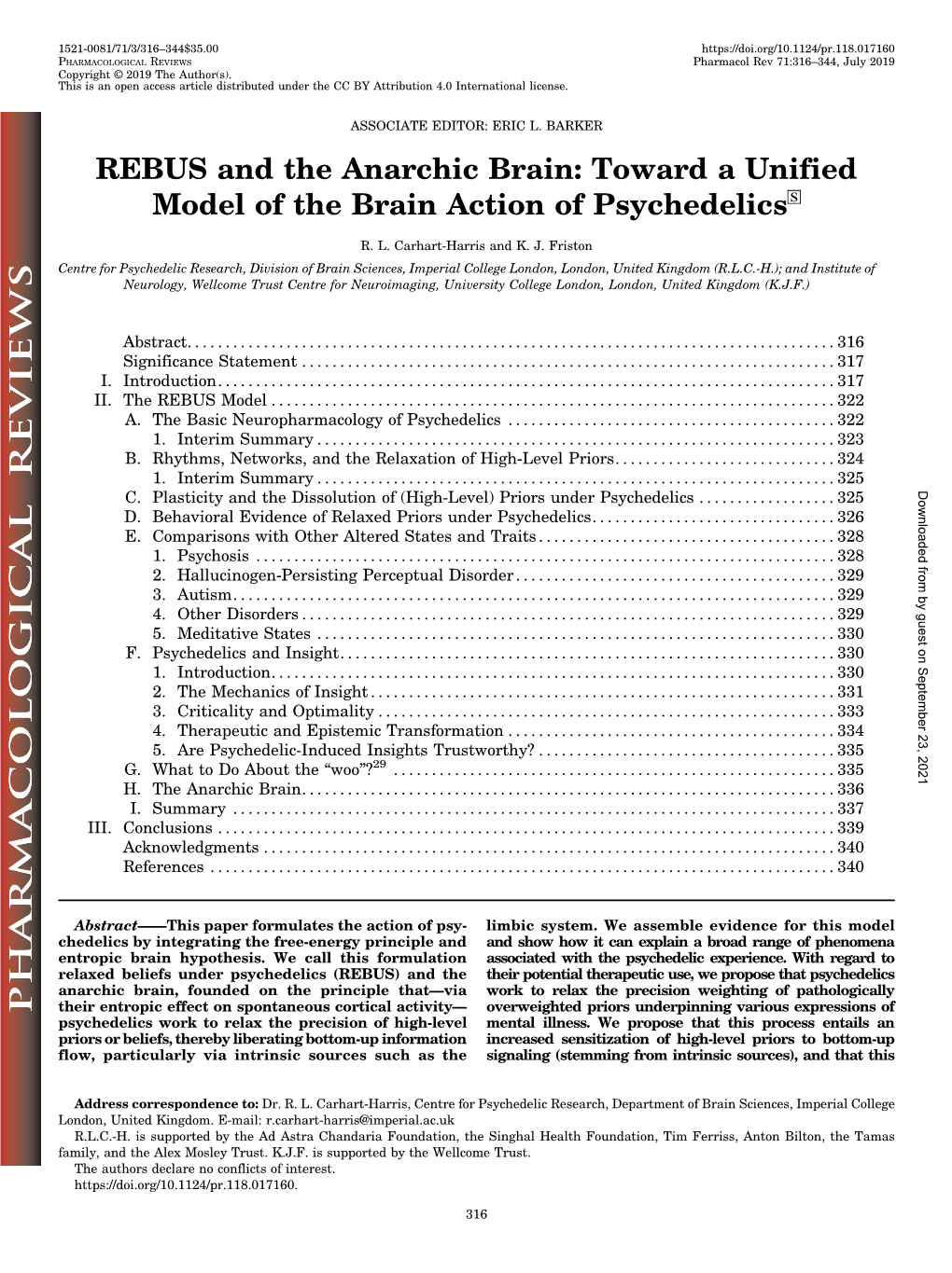 REBUS and the Anarchic Brain: Toward a Unified Model of the Brain Action of Psychedelicss