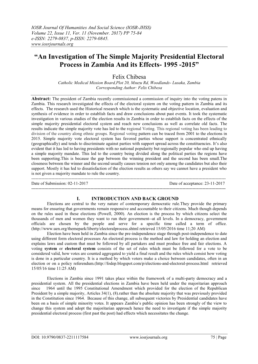 An Investigation of the Simple Majority Presidential Electoral Process in Zambia and Its Effects- 1995 -2015”