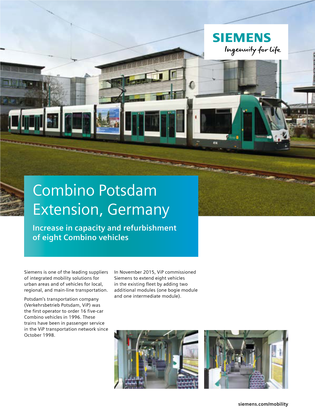 Combino Potsdam Extension, Germany Increase in Capacity and Refurbishment of Eight Combino Vehicles