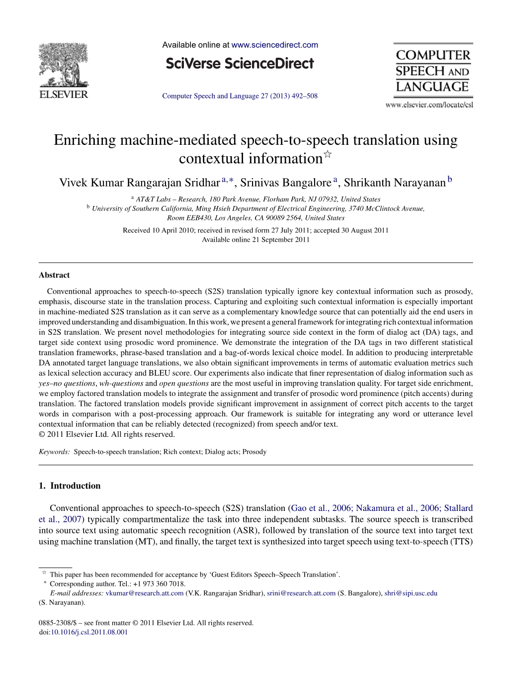 Enriching Machine-Mediated Speech-To-Speech Translation Using