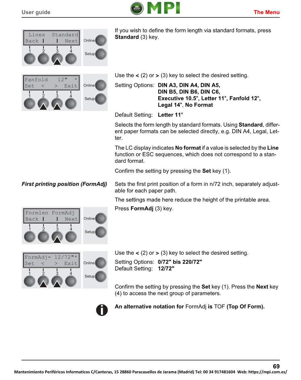 User Guide the Menu If You Wish to Define the Form Length Via Standard