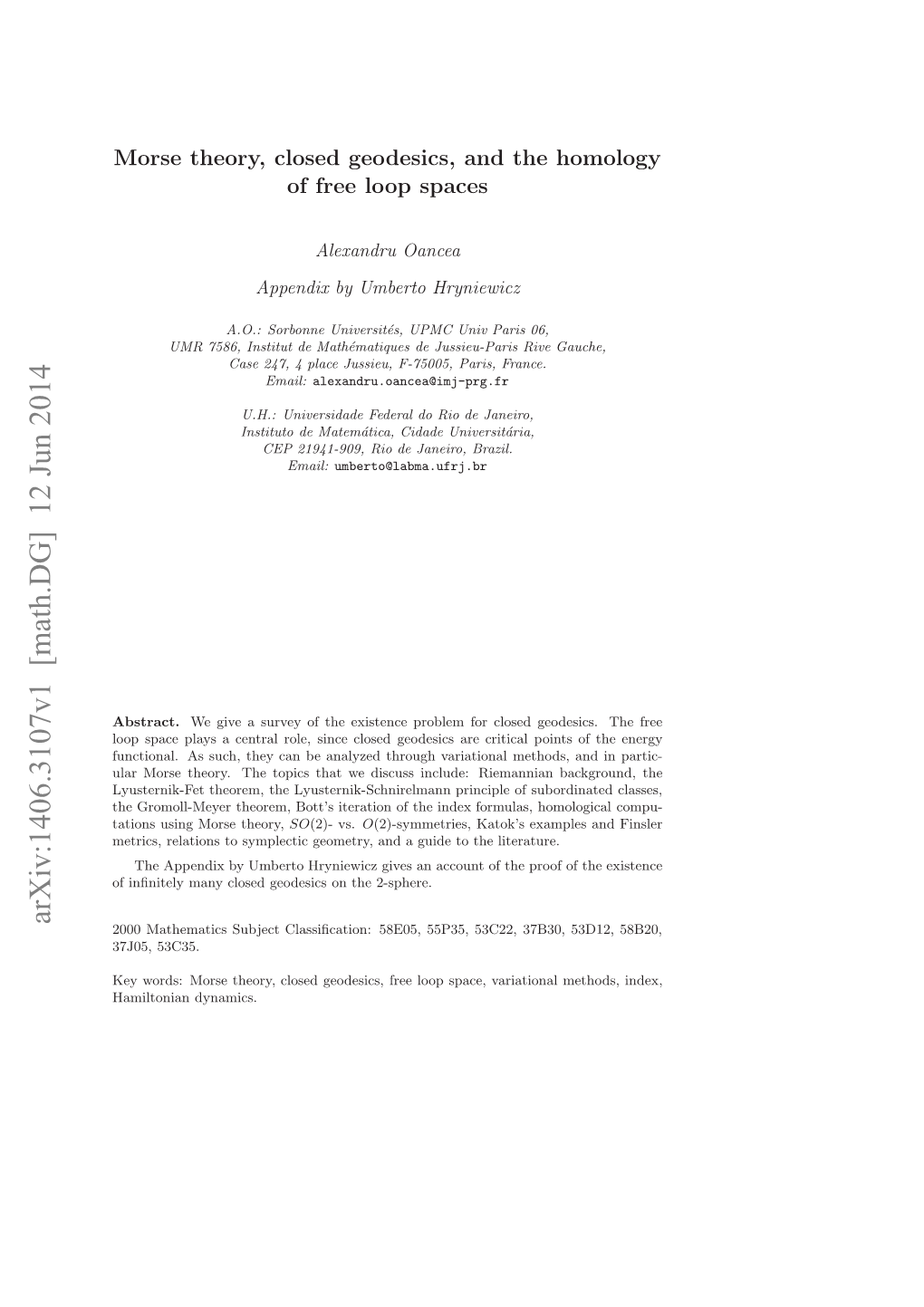 Arxiv:1406.3107V1 [Math.DG] 12 Jun 2014 E Od:Mreter,Coe Edsc,Fe Opspace, Loop Free Geodesics, Dynamics