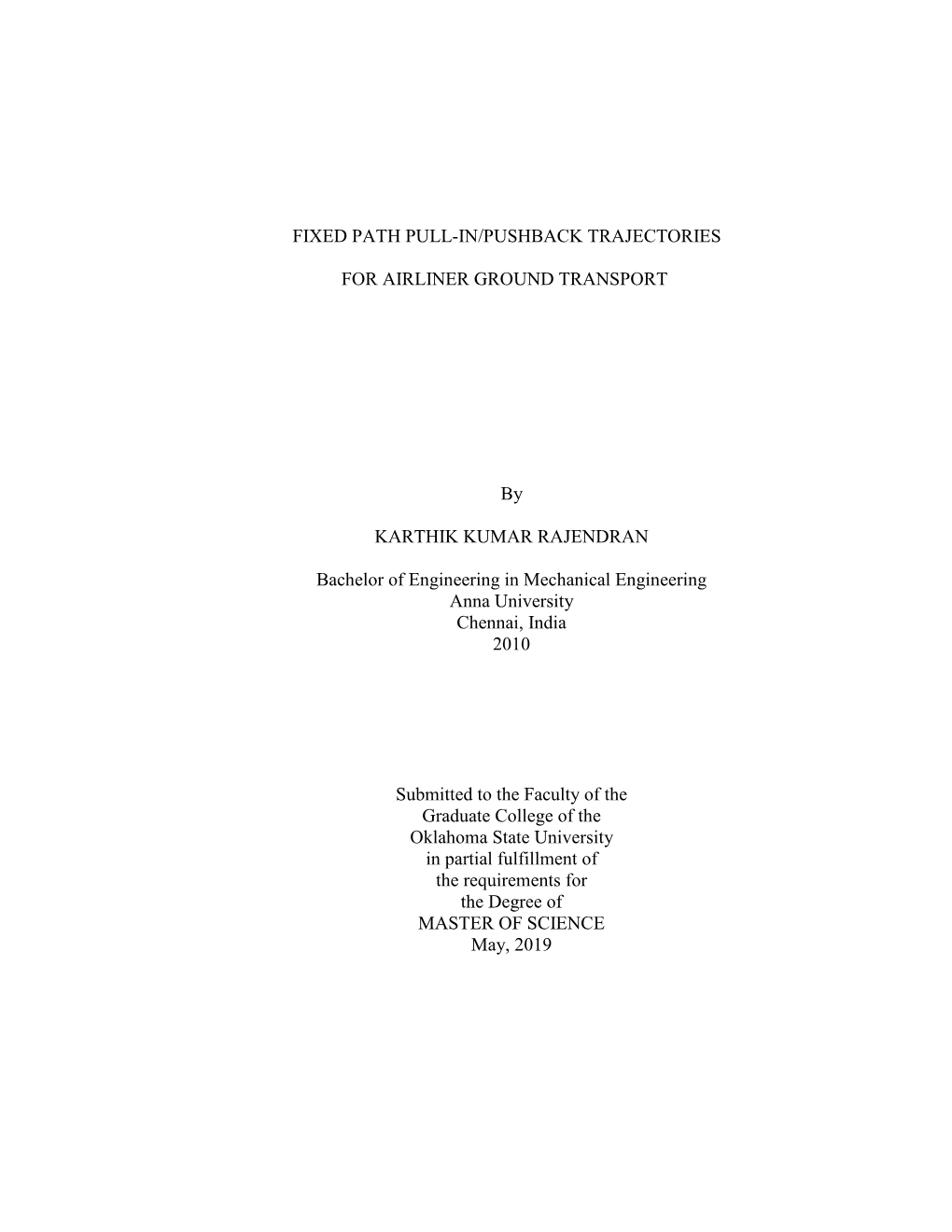 Fixed Path Pull-In/Pushback Trajectories