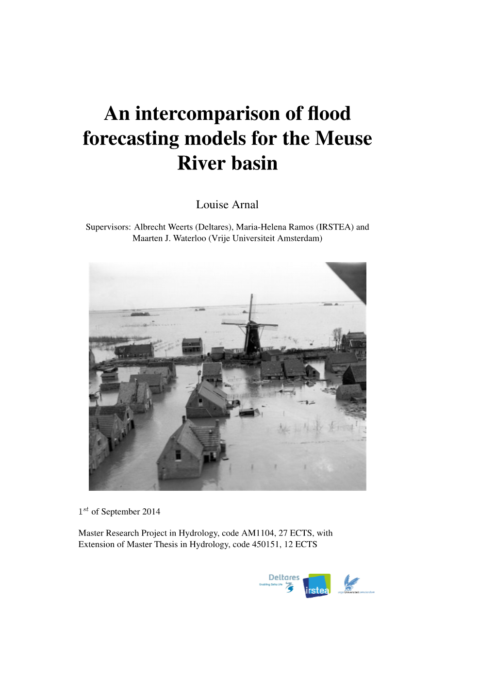 An Intercomparison of Flood Forecasting Models for the Meuse