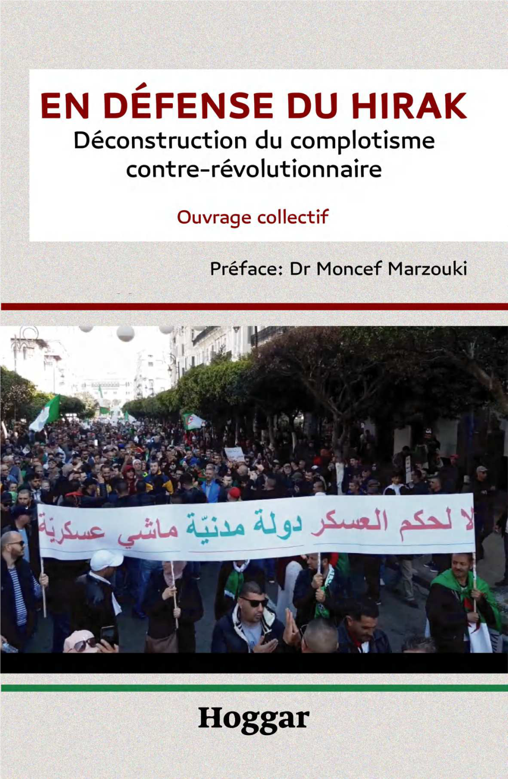 En Défense Du Hirak Déconstruction Du Complotisme Contre-Révolutionnaire