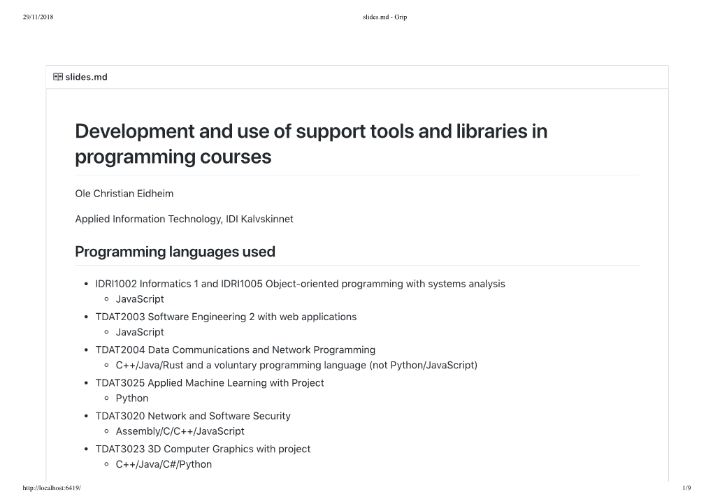 Development and Use of Support Tools and Libraries in Programming Courses