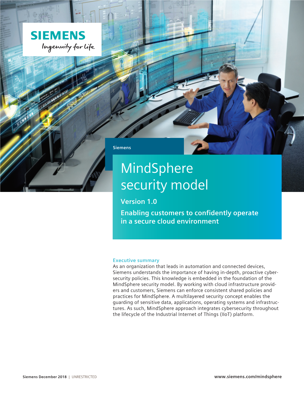 Mindsphere Security Model Version 1.0 Enabling Customers to Confidently Operate in a Secure Cloud Environment