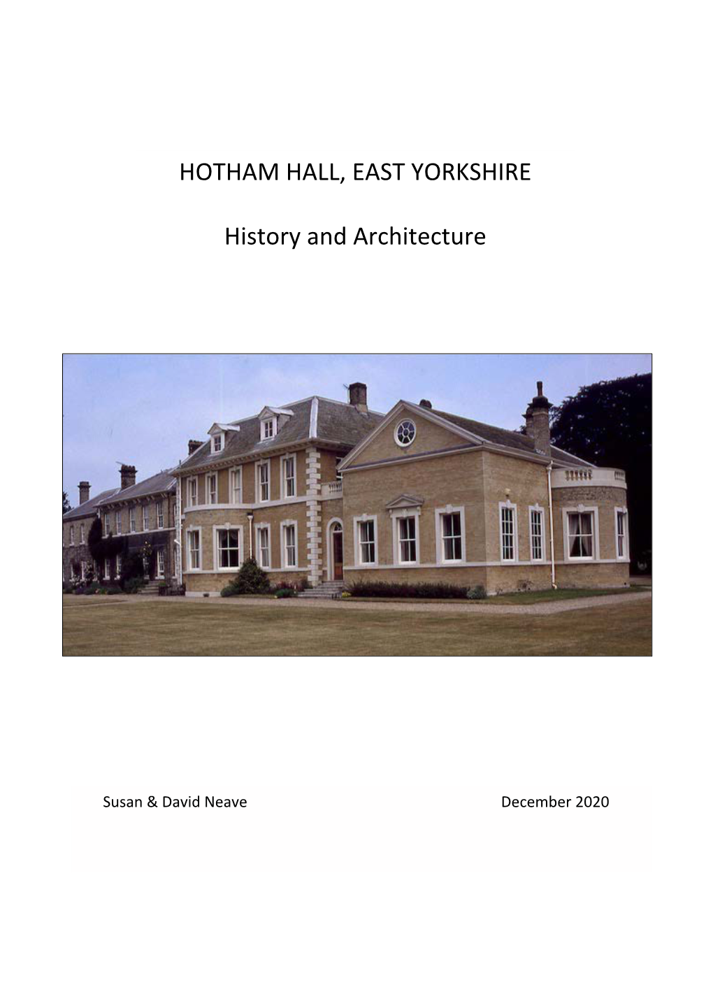 HOTHAM HALL, EAST YORKSHIRE History and Architecture