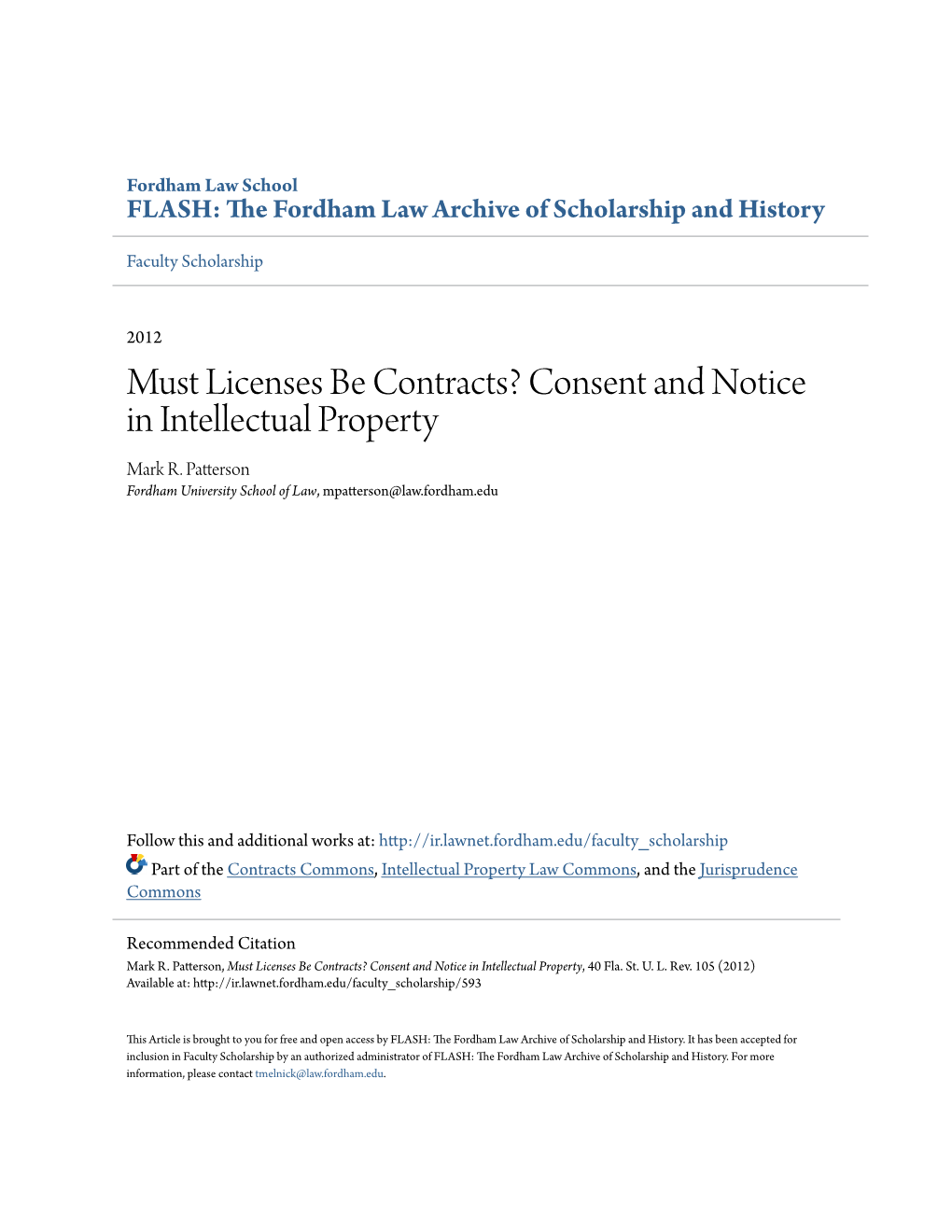 Must Licenses Be Contracts? Consent and Notice in Intellectual Property Mark R