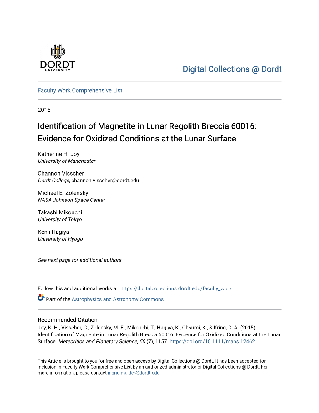 Identification of Magnetite in Lunar Regolith Breccia 60016: Evidence for Oxidised Conditions at the Lunar Surface