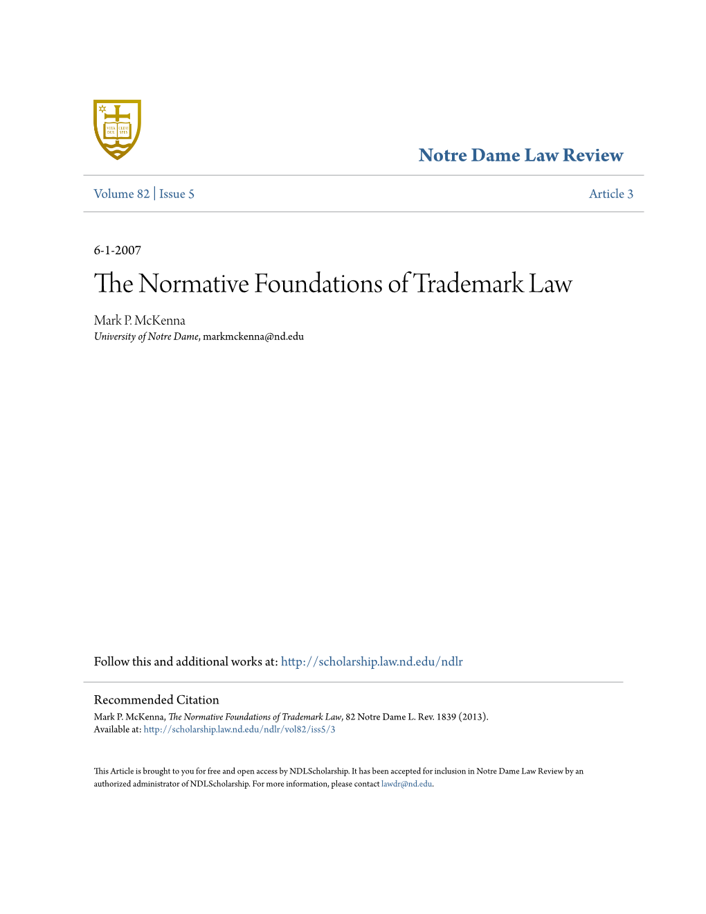 The Normative Foundations of Trademark Law, 82 Notre Dame L
