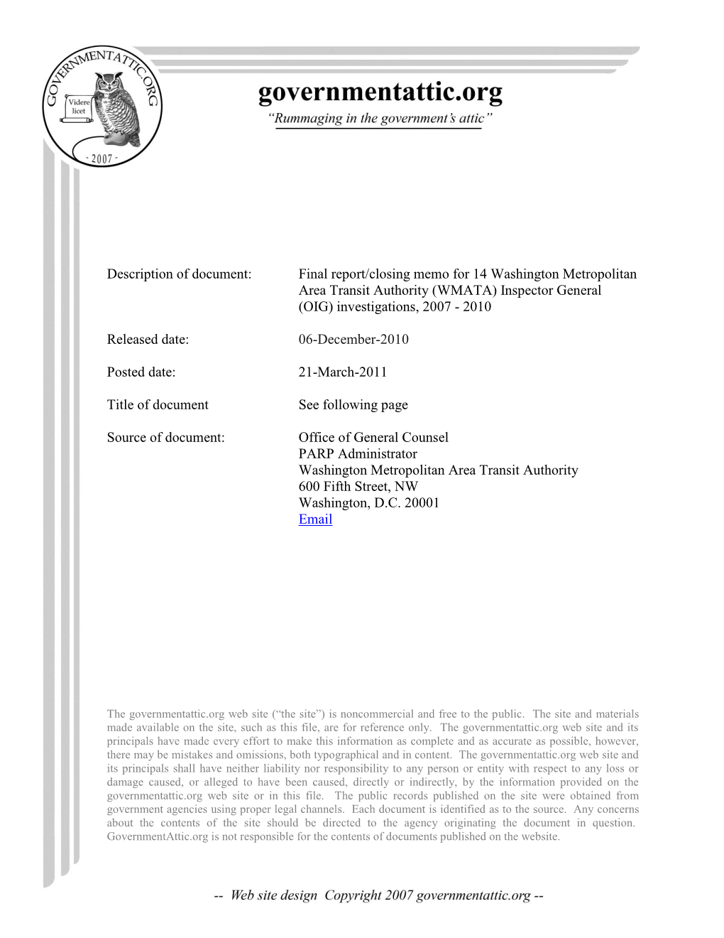 Final Report/Closing Memo for 14 Washington Metropolitan Area Transit Authority (WMATA) Inspector General (OIG) Investigations, 2007 - 2010