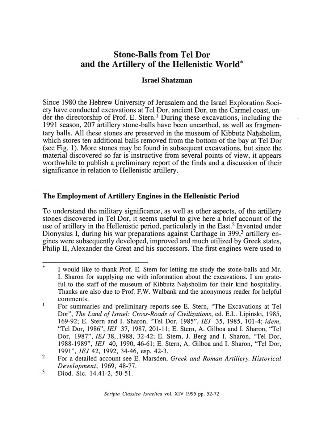 Stone-Balls from Tel Dor and the Artillery of the Hellenistic World*