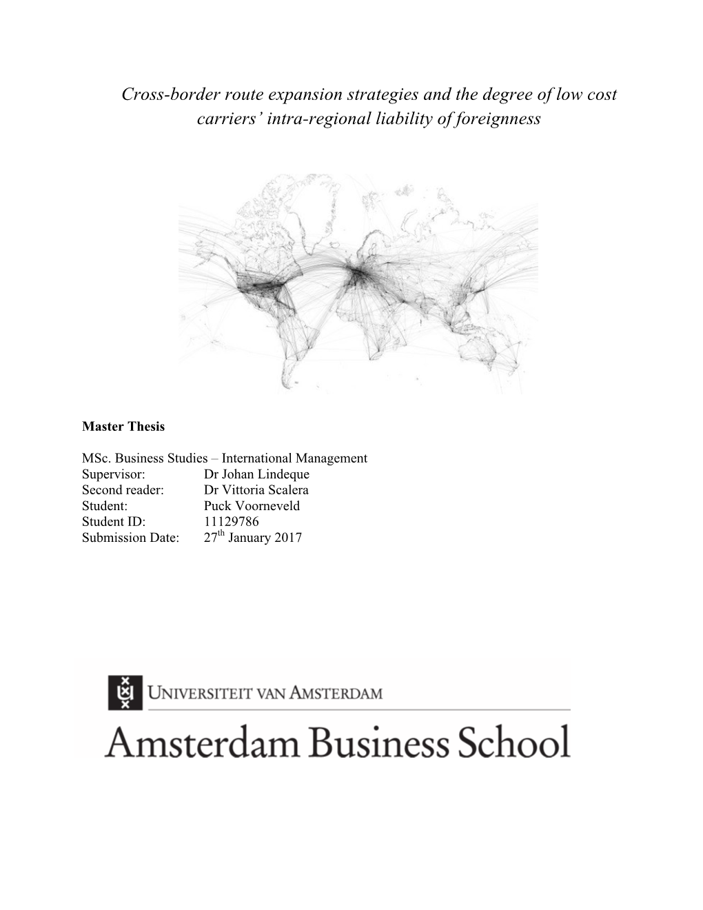 Cross-Border Route Expansion Strategies and the Degree of Low Cost Carriers’ Intra-Regional Liability of Foreignness