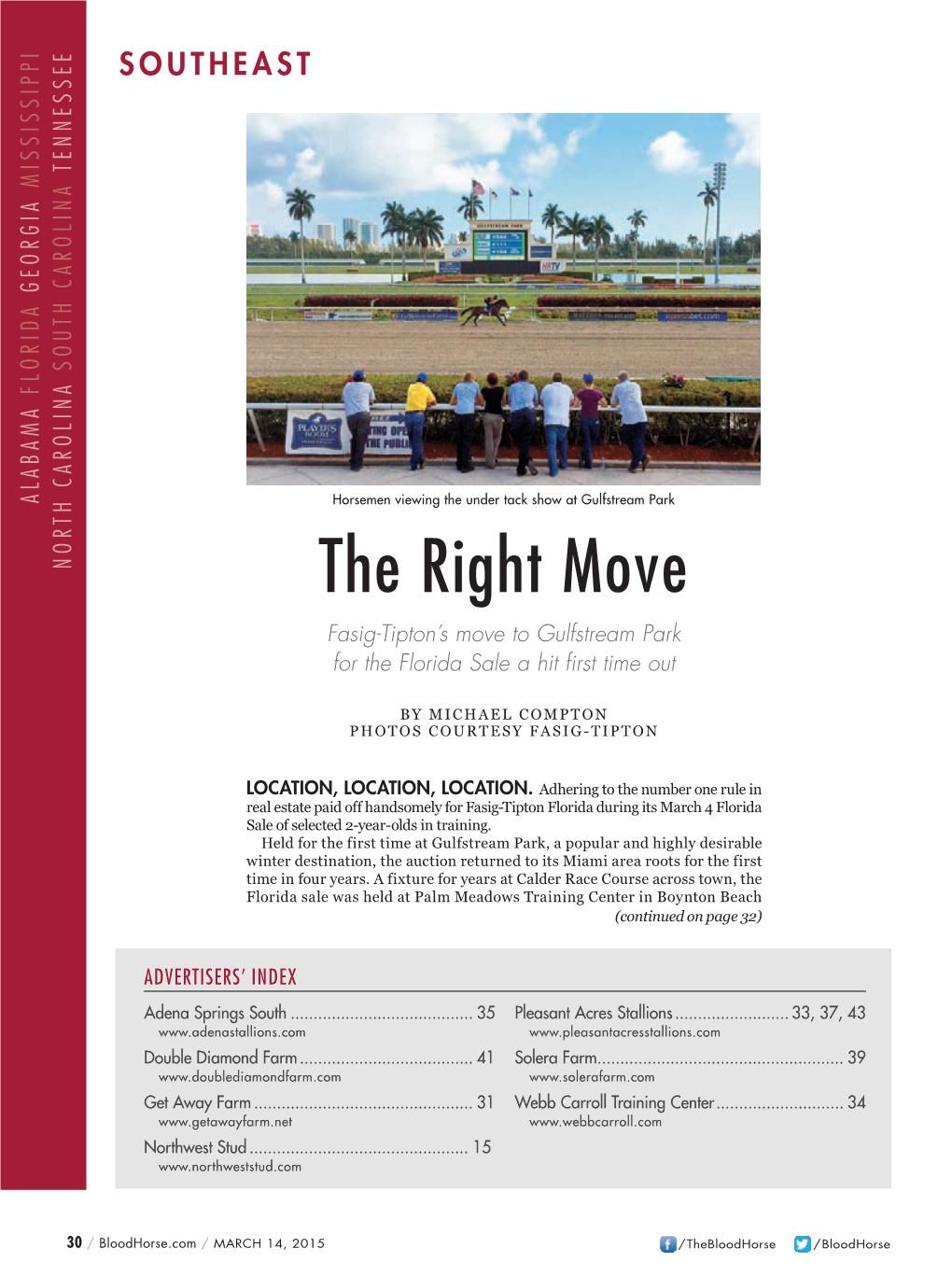 The Right Move Fasig-Tipton’S Move to Gulfstream Park for the Florida Sale a Hit First Time Out