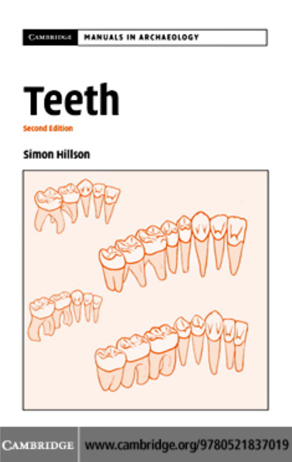 Teeth (Cambridge Manuals in Archaeology)