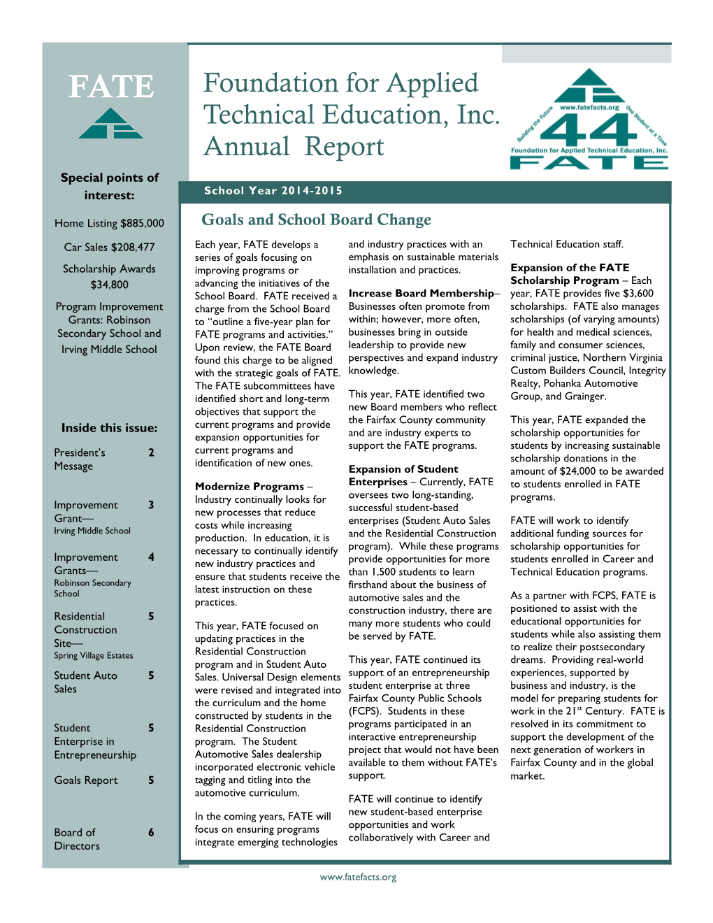 Foundation for Applied Technical Education, Inc. Annual Report Special Points of Interest: School Year 2014-2015