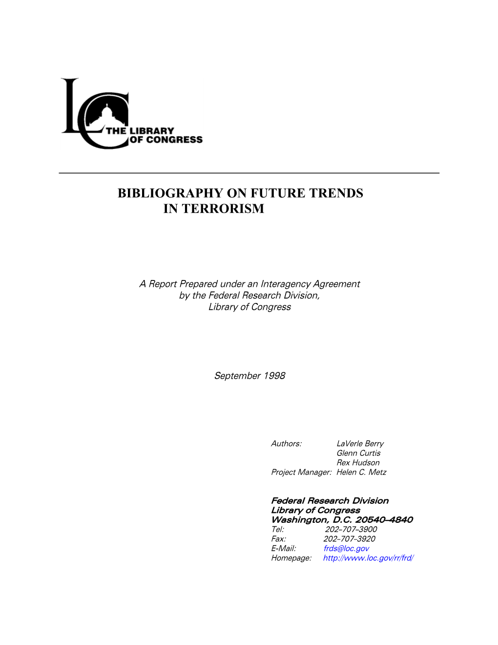 Bibliography on Future Trends in Terrorism