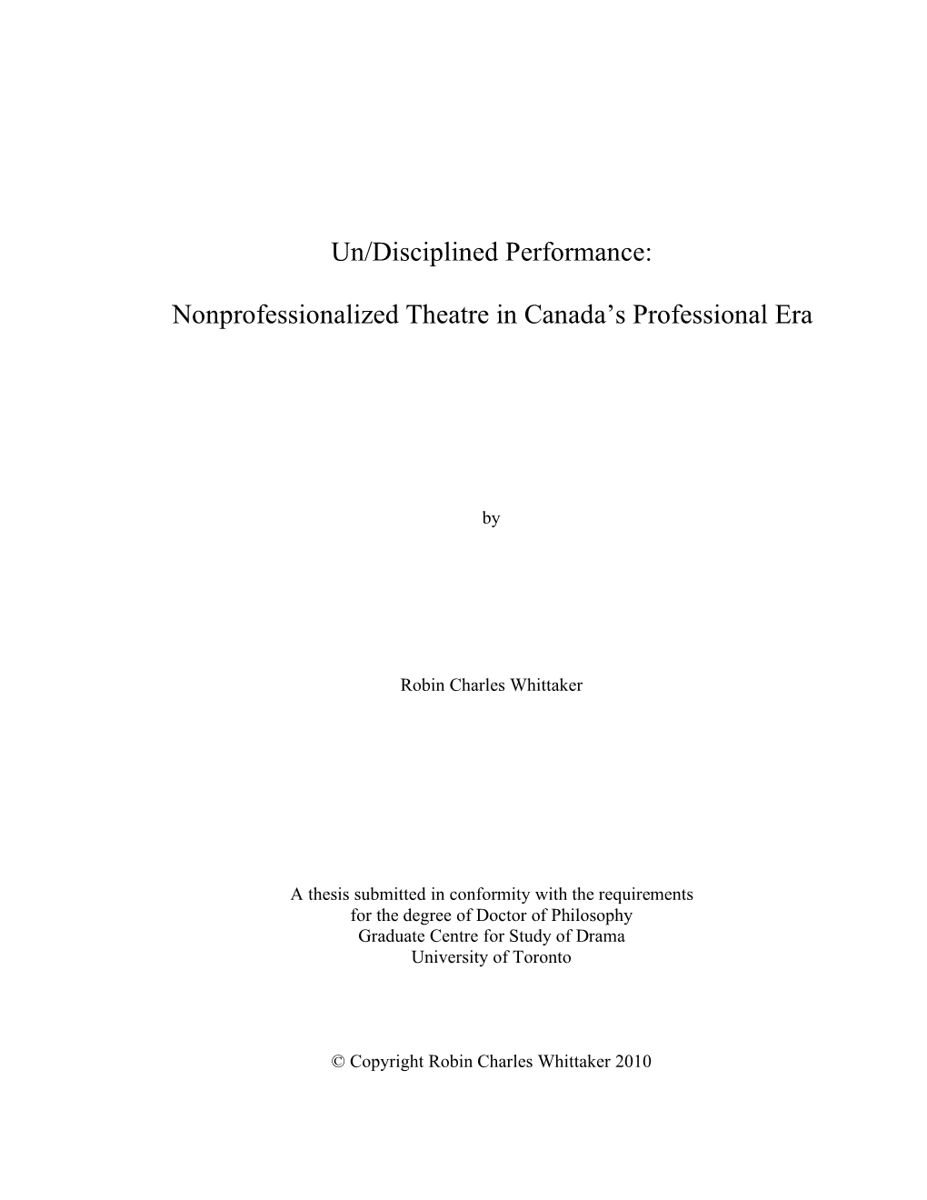 Nonprofessionalized Theatre in Canada's Professional