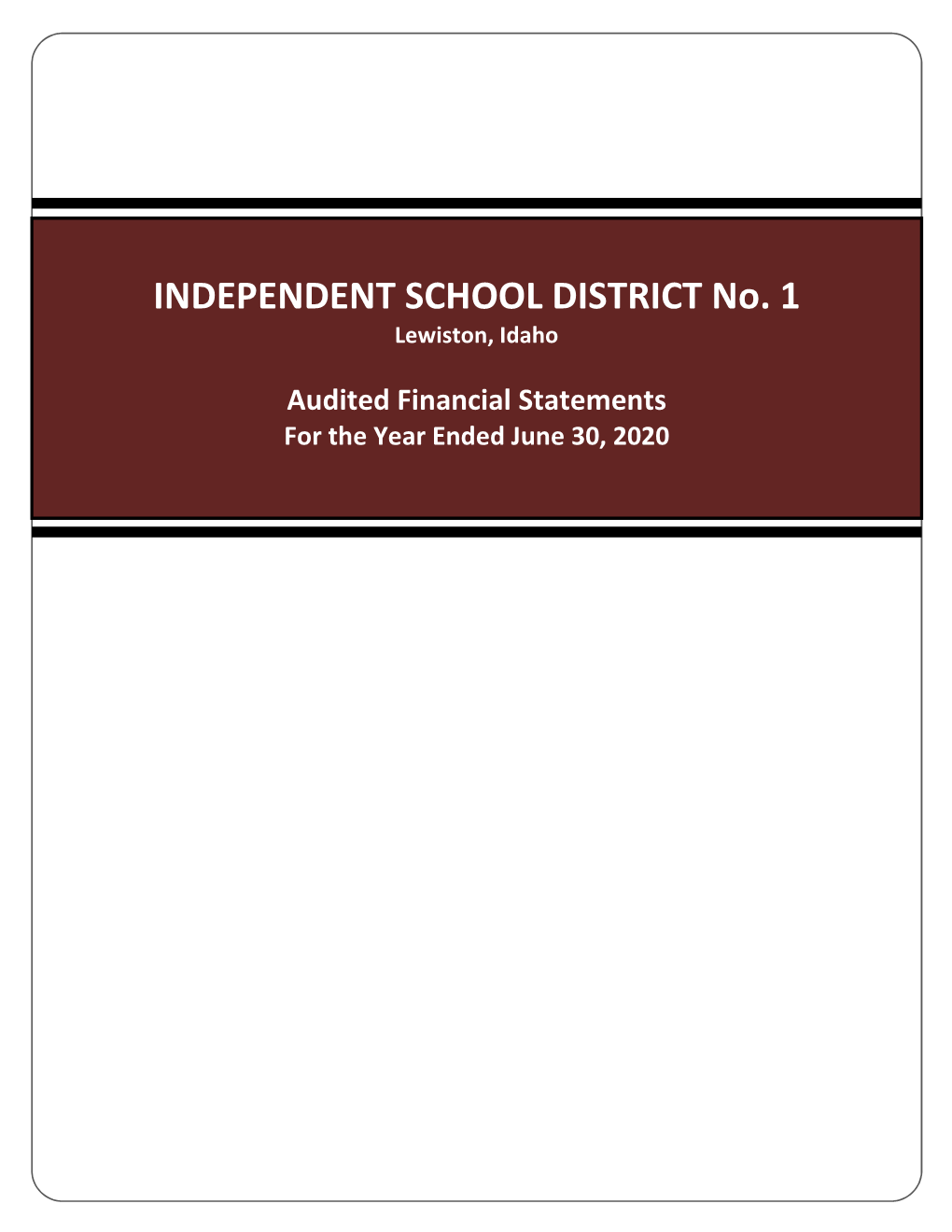 INDEPENDENT SCHOOL DISTRICT No. 1 Lewiston, Idaho