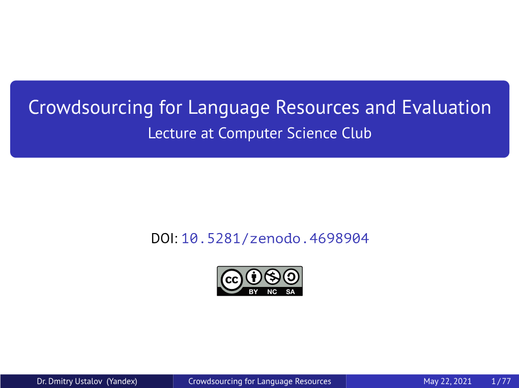 Crowdsourcing for Language Resources and Evaluation Lecture at Computer Science Club