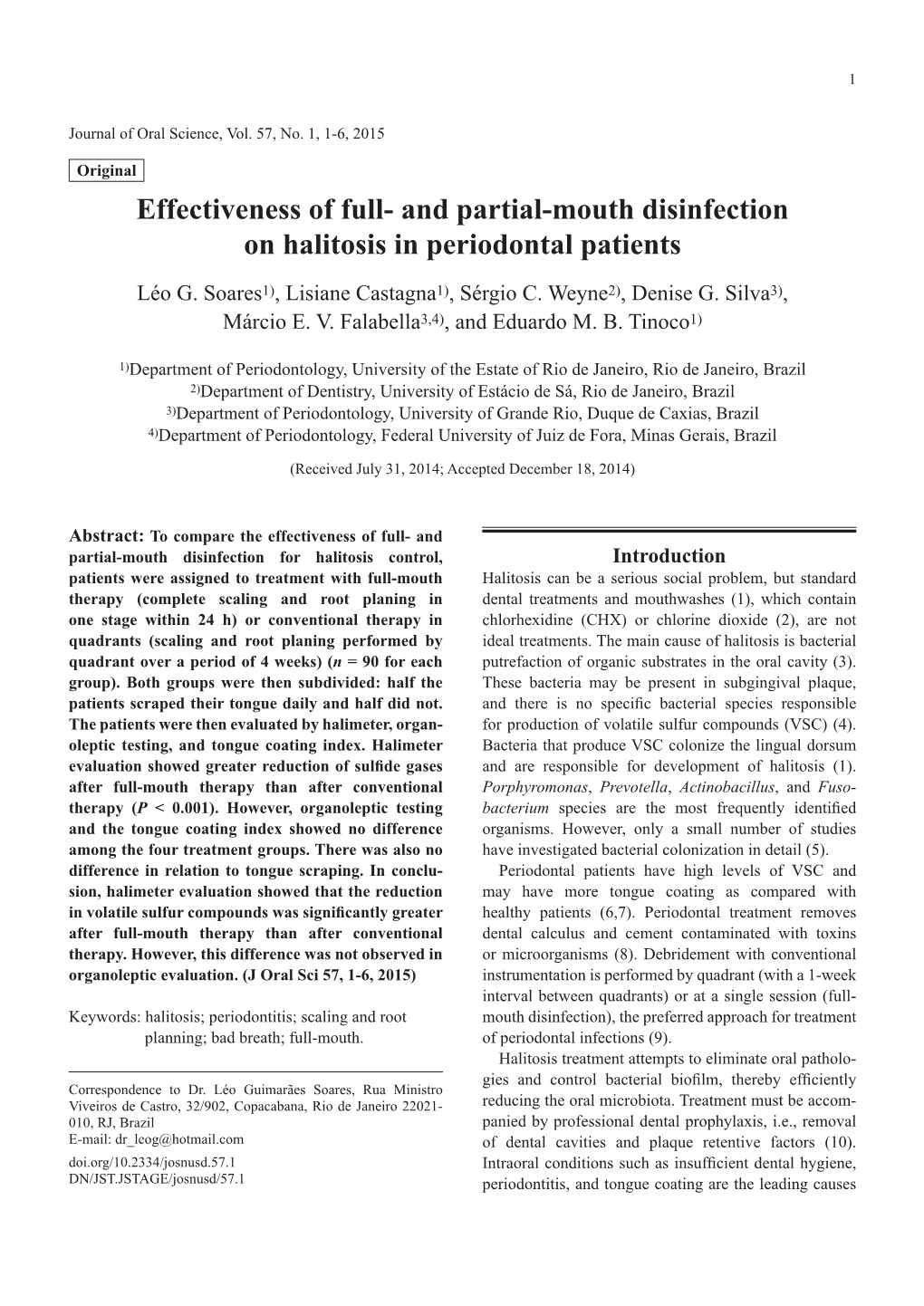 And Partial-Mouth Disinfection on Halitosis in Periodontal Patients Léo G