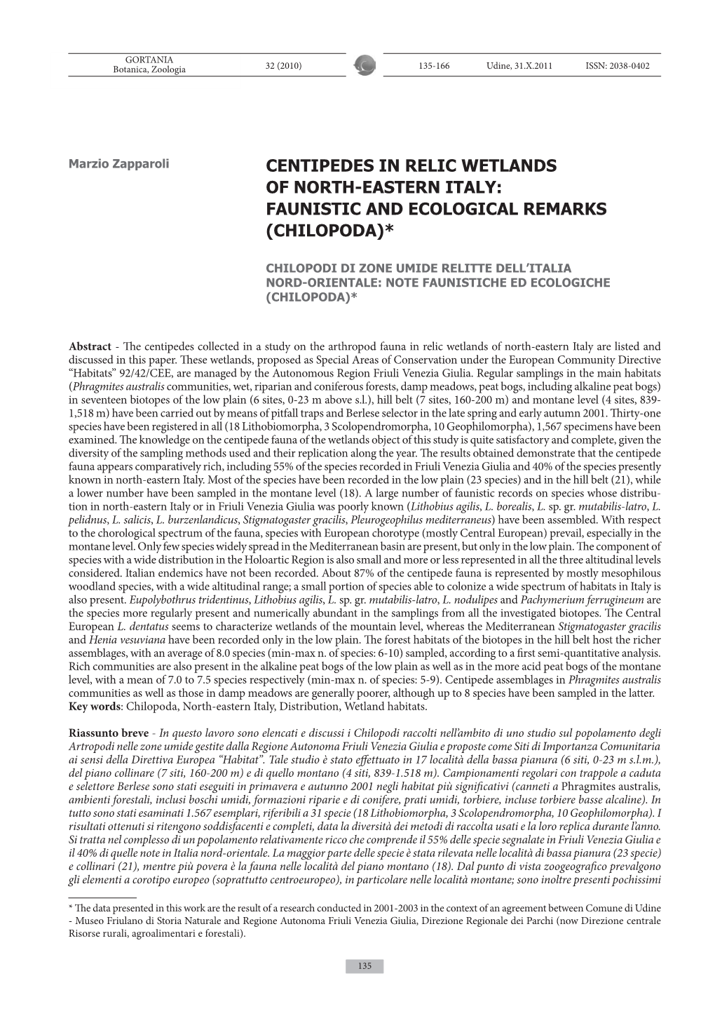 Centipedes in Relic Wetlands of North-Eastern Italy: Faunistic and Ecological Remarks (Chilopoda)*