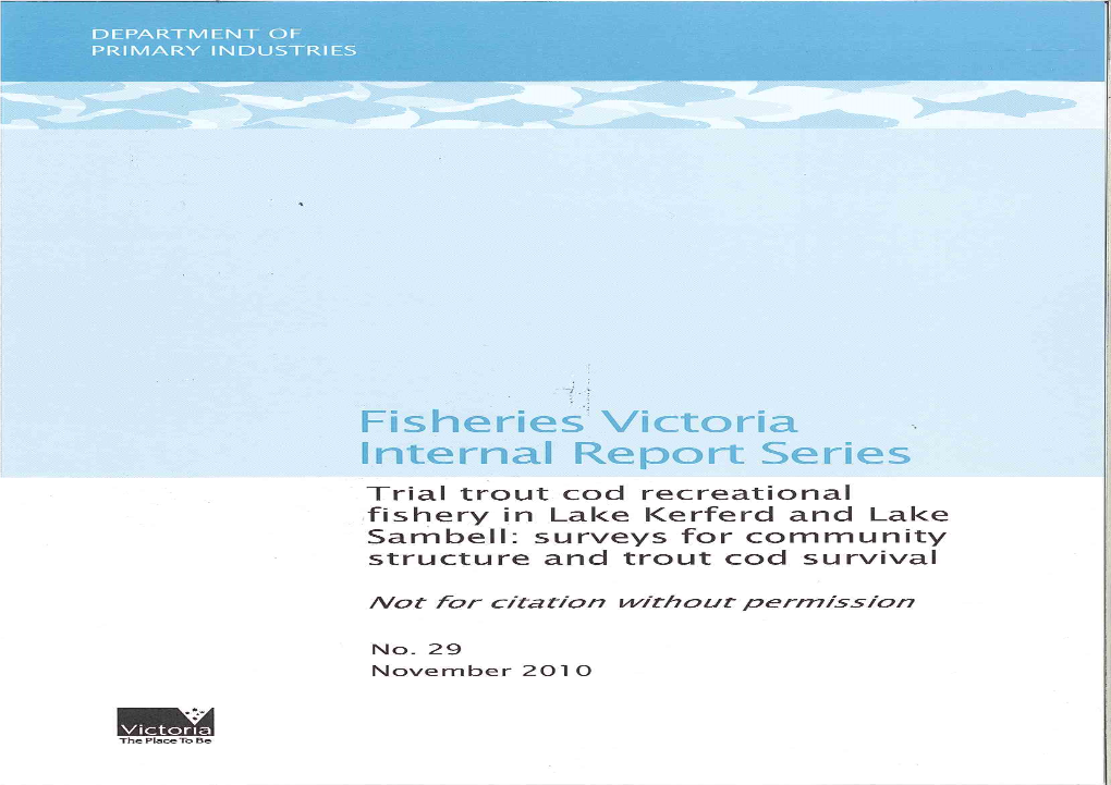 Trial Trout Cod Recreational Fishery in Lake Kerferd and Lake Sambell: Surveys for Community Structure and Trout Cod Survival