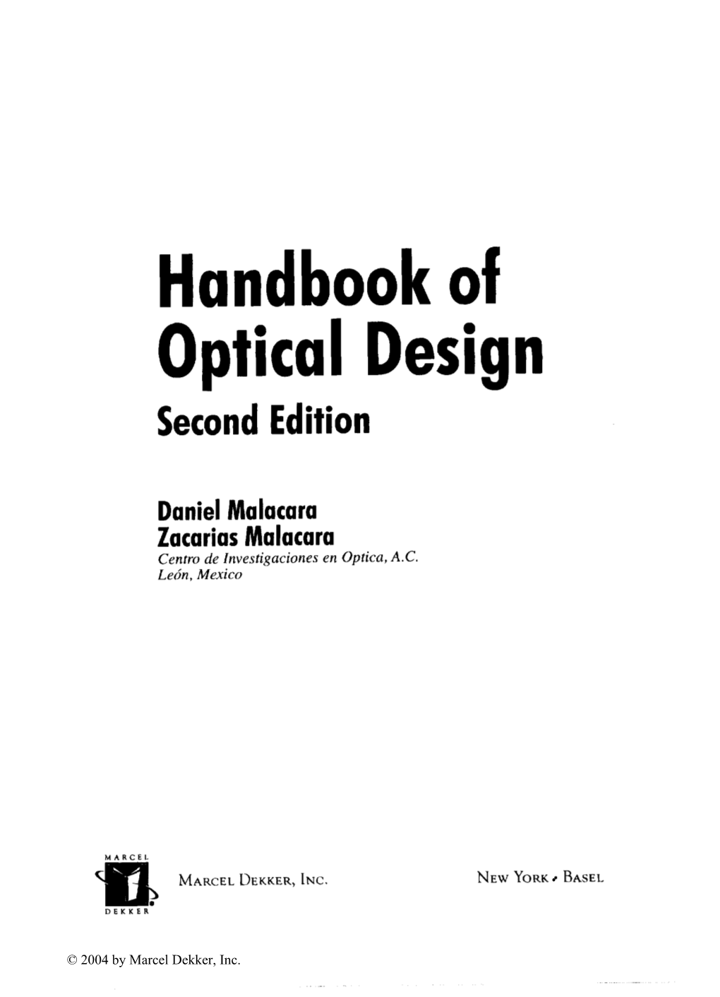 Handbook of Optical Design Second Edition