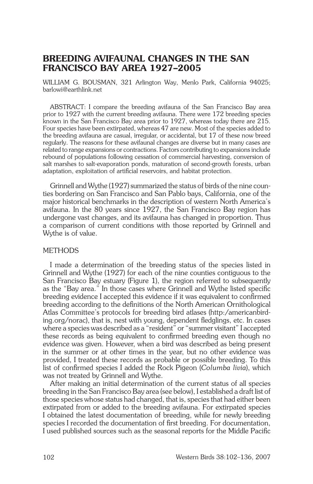 Breeding Avifaunal Changes in the San Francisco Bay Area 1927–2005 William G