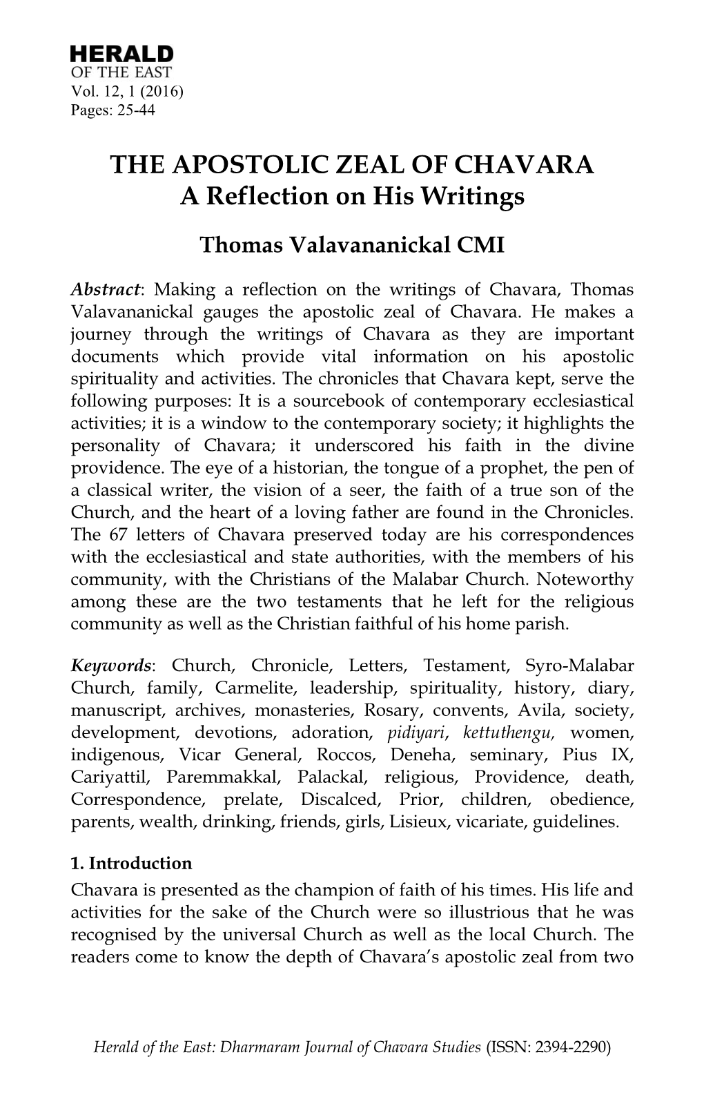THE APOSTOLIC ZEAL of CHAVARA a Reflection on His Writings Thomas Valavananickal CMI