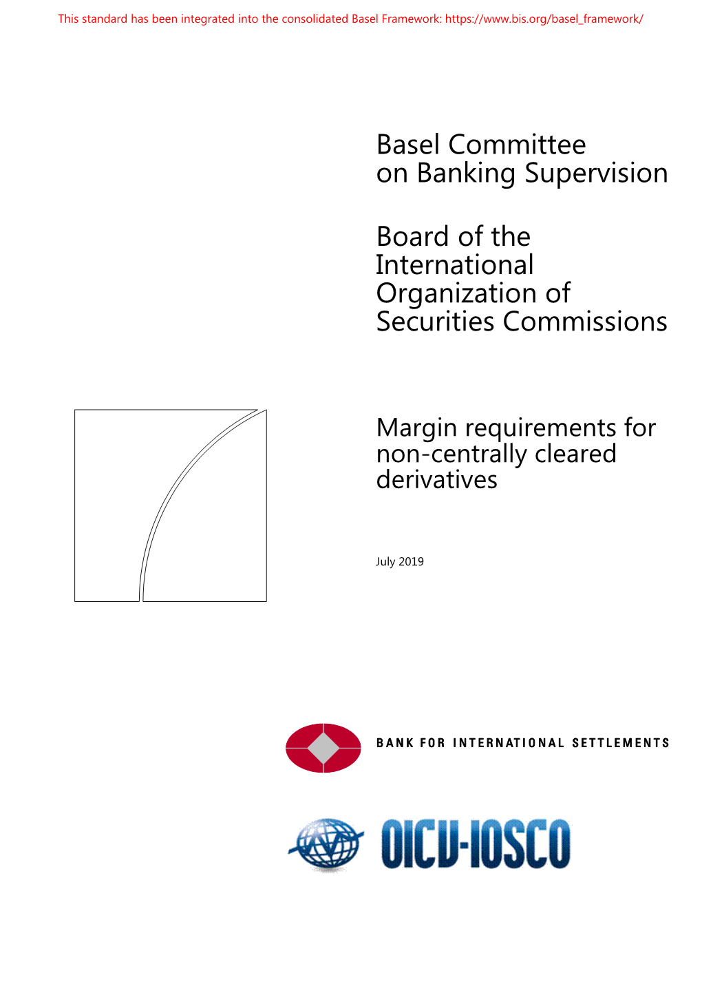 Margin Requirements for Non-Centrally Cleared Derivatives