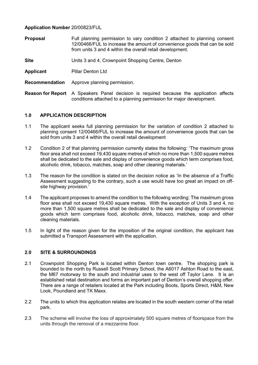 Application Number 20/00823/FUL Proposal Full Planning Permission to Vary Condition 2 Attached to Planning Consent 12/00466/FUL