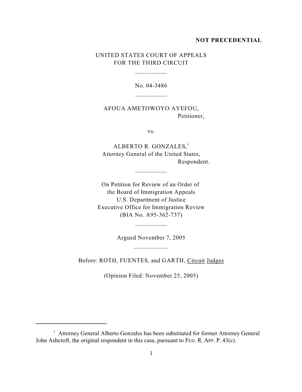 Attorney General Alberto Gonzales Has Been Substituted for Former Attorney General John Ashcroft, the Original Respondent in This Case, Pursuant to FED