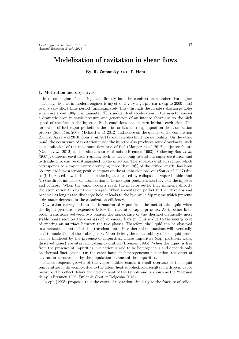 Modelization of Cavitation in Shear Flows