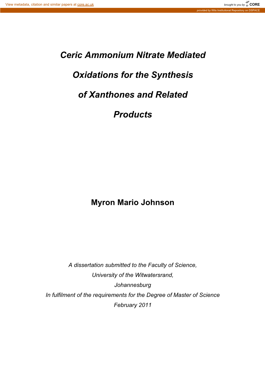 Ceric Ammonium Nitrate Mediated Oxidations for the Synthesis Of