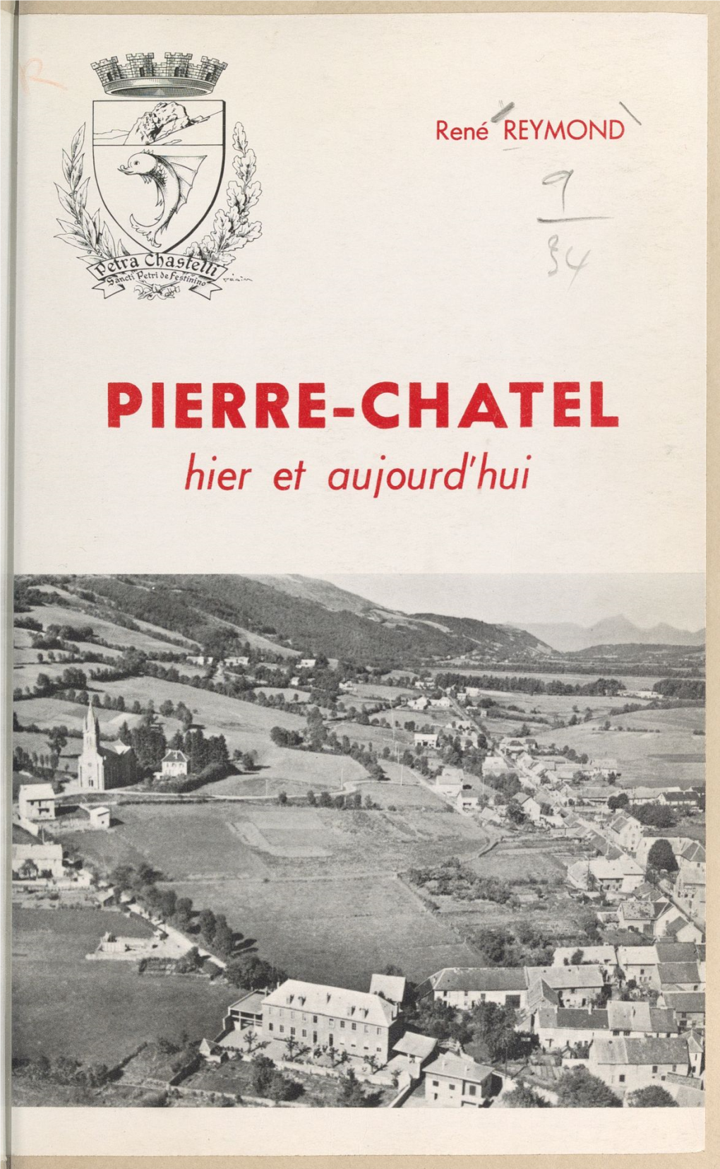 Pierre-Châtel À La Prodigieuse Mémoire; M