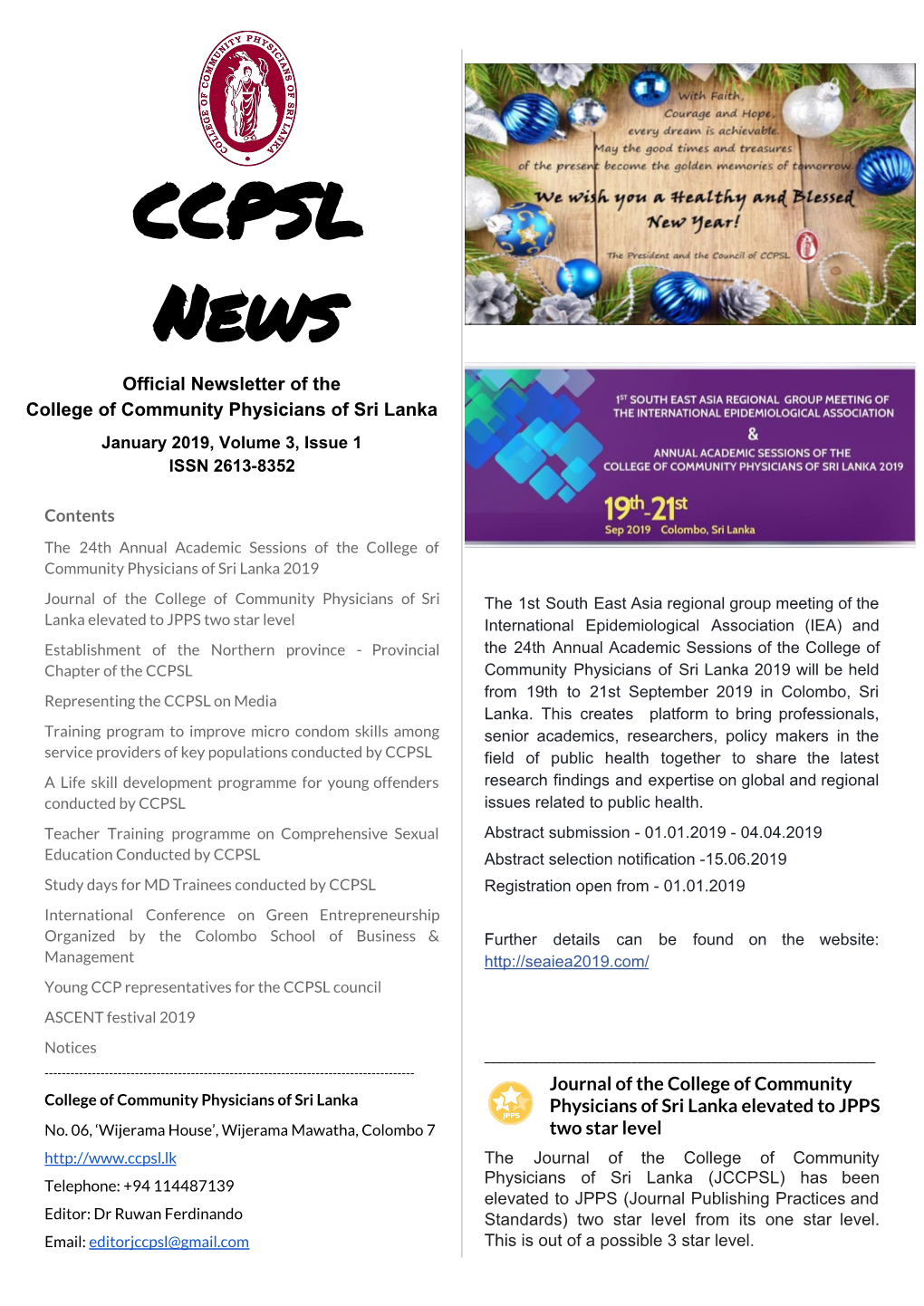 CCPSL News Official Newsletter of the College of Community Physicians of Sri Lanka January 2019, Volume 3, Issue 1 ISSN 2613-8352