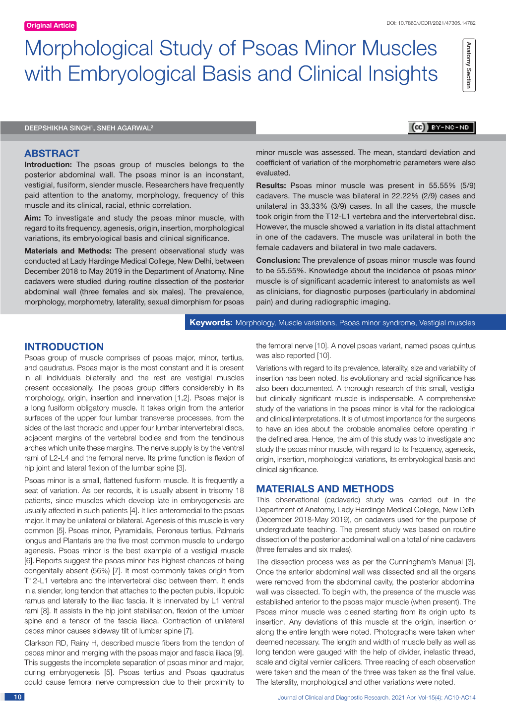 Morphological Study of Psoas Minor Muscles with Embryological Basis