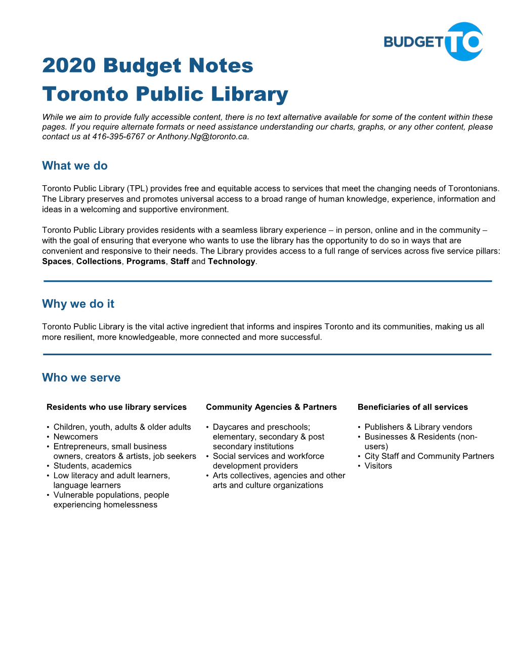 Toronto Public Library While We Aim to Provide Fully Accessible Content, There Is No Text Alternative Available for Some of the Content Within These Pages