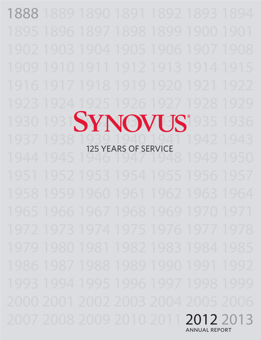 Synovus Financial Corp. Is a Financial Services Company with Approximately $27 Billion in Assets Based in Columbus, Georgia