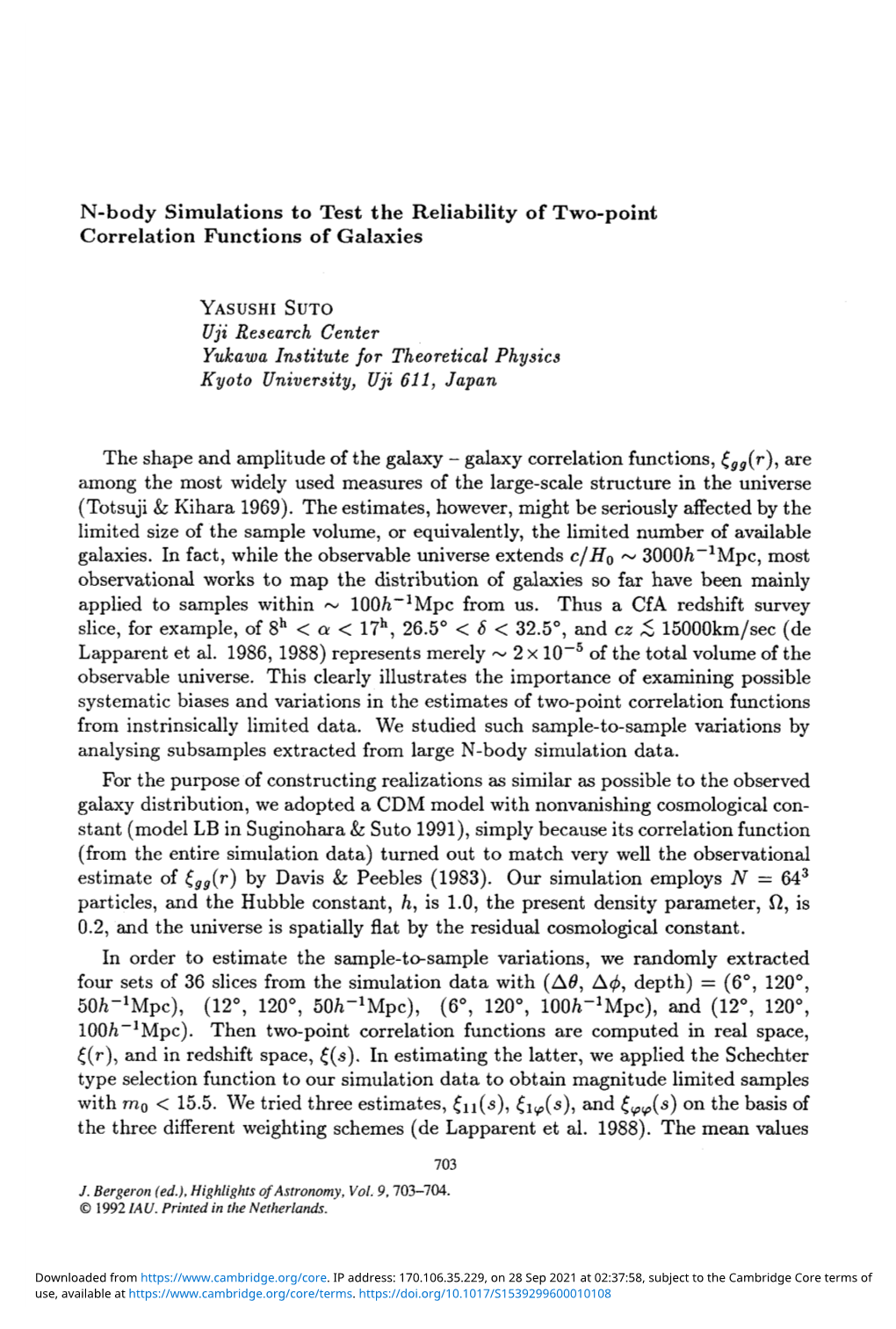 N-Body Simulations to Test the Reliability of Two-Point Correlation Functions of Galaxies