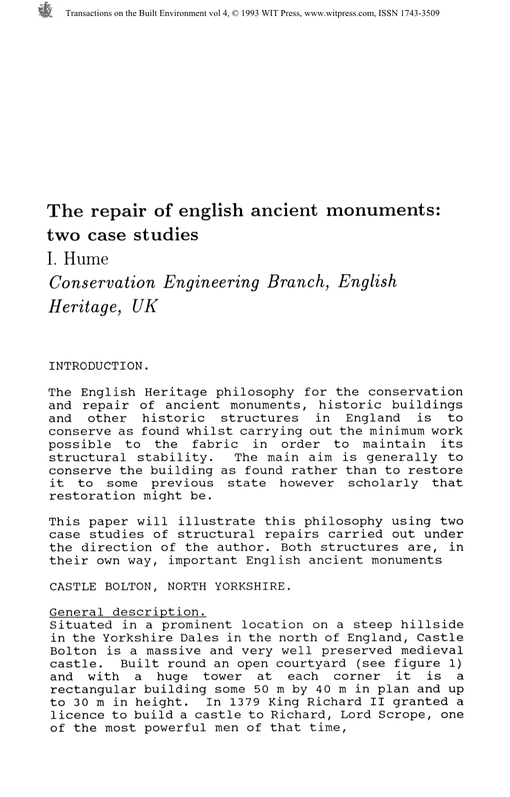 The Repair of English Ancient Monuments: Two Case Studies I