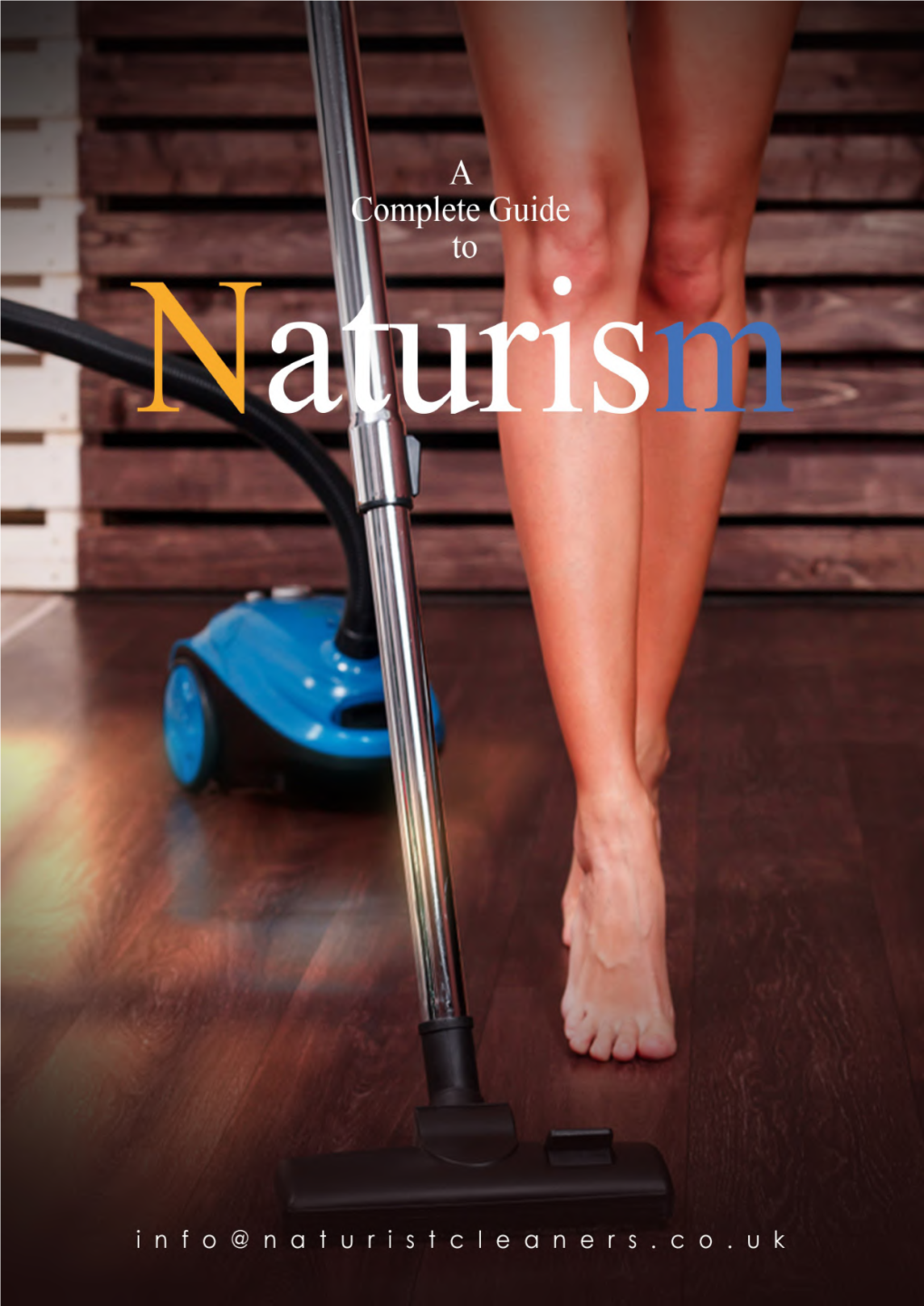 The Complete Guide to Naturism’ Guides You Through the History of Naturism, How to Practice Naturism Comfortably and Safely and the Health Benefits of Naturism